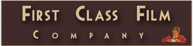 First Class Film Company - Geoff Dunlap